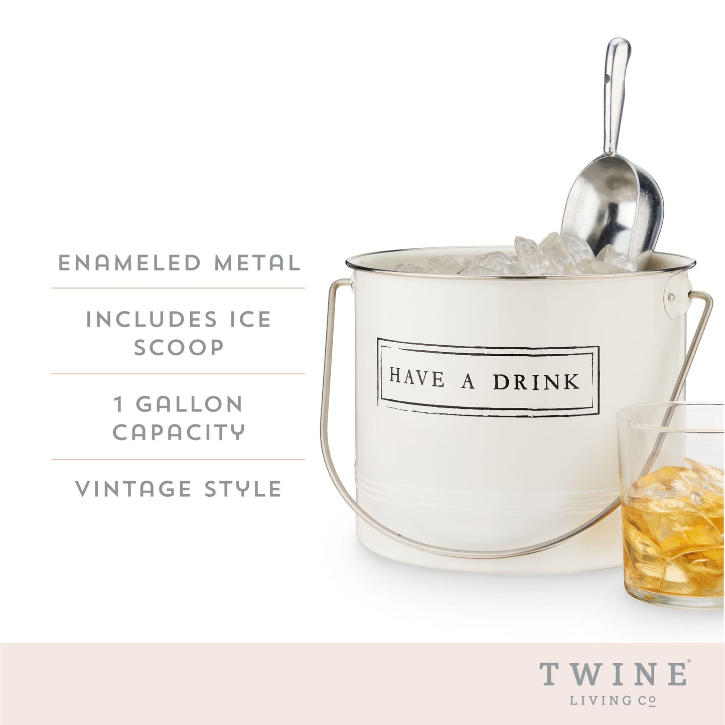 “Have A Drink” Ice Bucket & Scoop